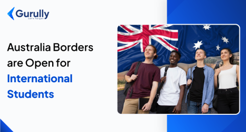 Australian Borders Opening for International Students in December 2021