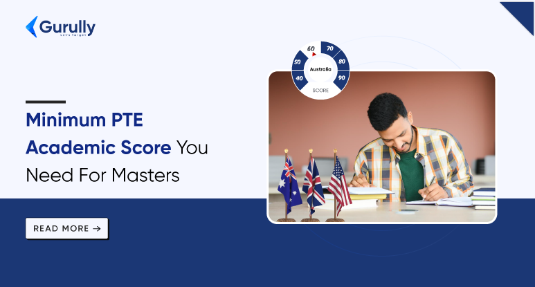 PTE Scores For Masters