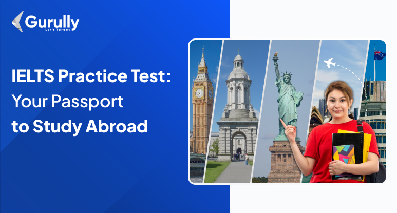 IELTS Practice Test For studying Abroad