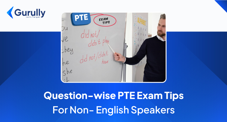 PTE Exam Preparation TipsTips For Students To Score High