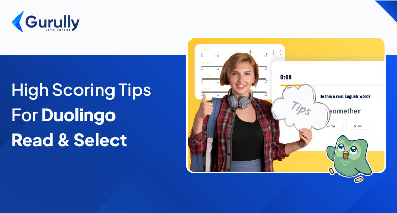 Duolingo Read And Select Made Easy: Tips to Score High With Sample Question & Answer
