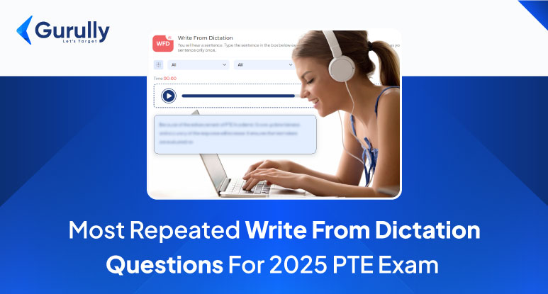 Practice With 70+ Most Repeated PTE Write from Dictation Questions